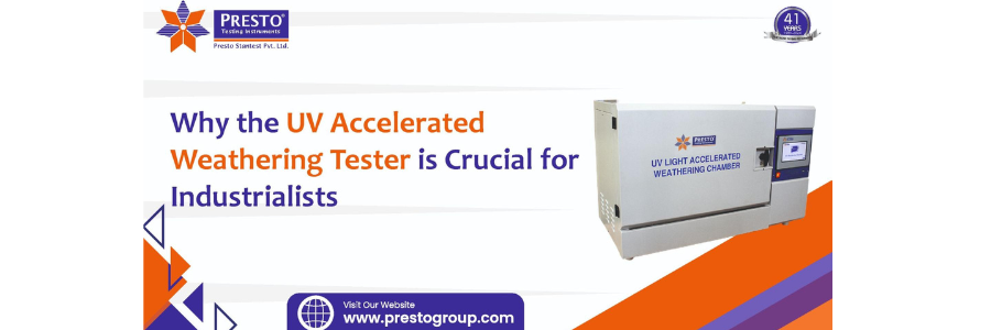 Why the UV Accelerated Weathering Tester is Crucial for Industrialists